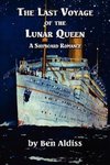 The Last Voyage of the Lunar Queen