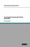 La concepción amorosa de Vicente Aleixandre