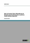 Was ist Fantasy?  Eine Abhandlung am Beispiel einer Erzählung des russischen Autors Michail Uspenskij