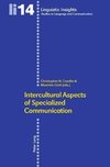 Intercultural Aspects of Specialized Communication.