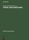 Topik und Rhetorik