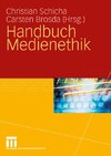 Handbuch Medienethik