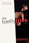 The Fidelity Files