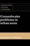 Groundwater Problems in Urban Areas