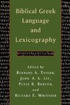 Biblical Greek Language and Lexicography