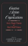 Creative Action in Organizations