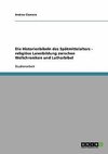 Die Historienbibeln des Spätmittelalters - religiöse Laienbildung zwischen Weltchroniken und Lutherbibel