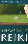 Shamanic Reiki