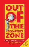 Out Of The Comfort Zone