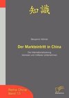 Der Markteintritt in China