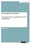 Verwundete Seelen - psychische Gewalt an Pflegekindern