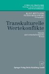 Transkulturelle Wertekonflikte