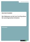 Die Diskussion um die Low-Cost-Hypothese für umweltgerechtes Verhalten