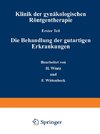 Klinik der gynäkologischen Röntgentherapie