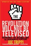 The Revolution Will Not Be Televised