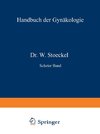 Anatomie und Diagnostik der Carcinome, der Bindegewebs-geschwülste und Mischgesdiwülste des Uterus, der Blasenmole und des Chorionepithelioma malignum