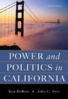 DeBow, K: Power and Politics in California