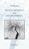 Value, Respect, and Attachment