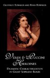 Verdi and Puccini Heroines