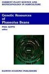 Genetic Resources of Phaseolus Beans