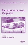 Bronchopulmonary Dysplasia