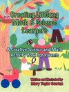 Creating Lifelong Math & Science Learners