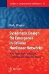 Systematic Design for Emergence in Cellular Nonlinear Networks