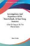 Investigations And Experience Of M. Shawtinback, At Saar Soog, Sumatra