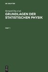 Grundlagen der Statistischen Physik