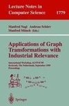 Applications of Graph Transformations with Industrial Relevance