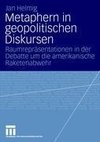 Metaphern in geopolitischen Diskursen