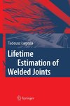 Lifetime Estimation of Welded Joints