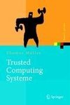 Trusted Computing Systeme