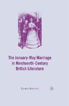 The January-May Marriage in Nineteenth-Century British Literature