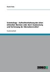 Scientology - Aufrechterhaltung der alten ethischen Normen oder doch Ausbeutung und Verletzung der Menschenrechte?