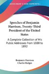 Speeches of Benjamin Harrison, Twenty-Third President of the United States