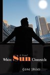 White Sun Chronicle