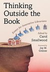 Smallwood, C:  Thinking Outside the Book