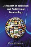 Moshkovitz, M:  Dictionary of Television and Audiovisual Ter