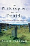 The Philosopher and the Druids