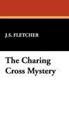 The Charing Cross Mystery