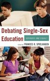 Debating Single-Sex Education