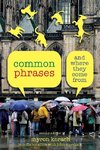 COMMON PHRASES