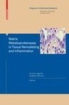 Matrix Metalloproteinases in Tissue Remodelling and Inflammation