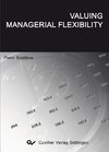 Valuing Managerial Flexibility