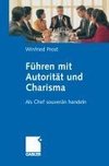 Führen mit Autorität und Charisma