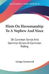 Hints On Horsemanship To A Nephew And Niece