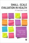 Brophy, S: Small-Scale Evaluation in Health