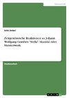 Zeitgenössische Reaktionen zu Johann Wolfgang Goethes 