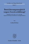 Bereicherungsausgleich wegen Zweckverfehlung?